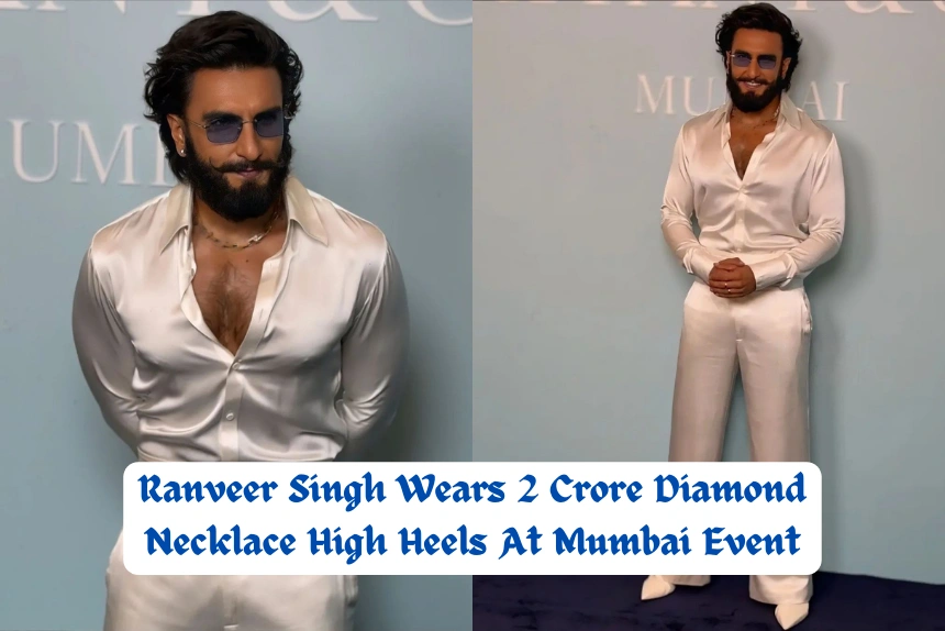 Ranveer Singh Wears 2 Crore Diamond Necklace High Heels At Mumbai Event